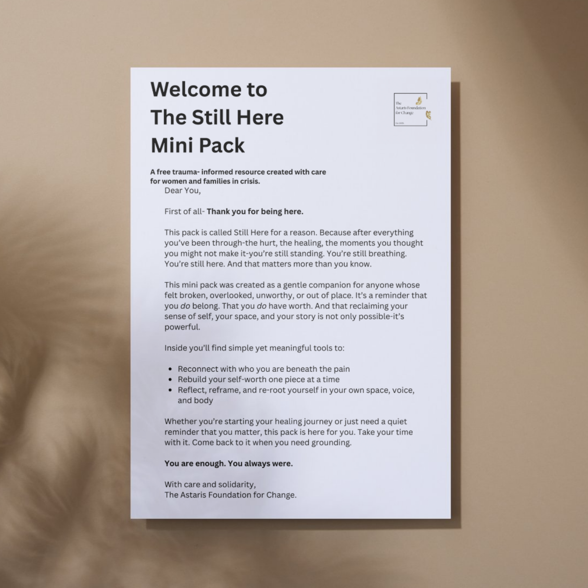 This image shows page 1 of our free digital download 'Still Here'. This download is a mini pack covering rebuilding self-worth and reclaiming space. It is free to download and print and is available to the general public and businesses.