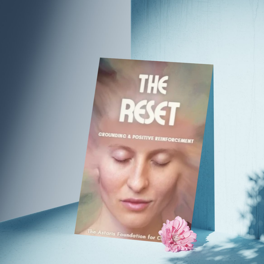 This image shows the front cover of our free digital download 'The Reset'. This download is a mini pack covering grounding and positive reinforcement. It is free to download and print and is available to the general public and businesses.